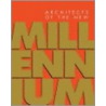 Architects For The New Millennium door Images Publishing