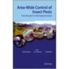 Area-Wide Control of Insect Pests door Onbekend