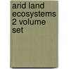 Arid Land Ecosystems 2 Volume Set door R.A. Perry