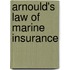 Arnould's Law Of Marine Insurance