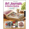 Art Journals And Creative Healing door Sharon Soneff