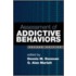 Assessment Of Addictive Behaviors