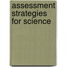 Assessment Strategies for Science door Walch Publishing