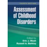 Assessment of Childhood Disorders door Russell A. Barkley