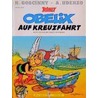 Asterix 30. Obelix auf Kreuzfahrt door René Goscinny