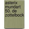 Asterix Mundart 50. De Zottelbock door René Goscinny