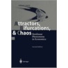Attractors, Bifurcations, & Chaos door Tönu Puu