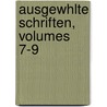 Ausgewhlte Schriften, Volumes 7-9 by Moritz Gottlieb Saphir