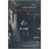Authorship Of Shakespeare's Plays door Jonathan Hope