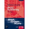 Bwl-crash-kurs Finanzbuchführung by Wilhelm Schneider