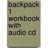 Backpack 1 Workbook With Audio Cd door Onbekend