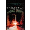 Barabbas & The Sword Of Sacrifice door John Marcus Tompkins