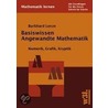 Basiswissen Angewandte Mathematik door Burkhard Lenze