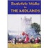 Battlefield Walks In The Midlands