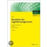 Bausteine des Logistikmanagements door Jochem Piontek
