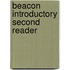 Beacon Introductory Second Reader