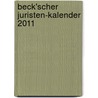 Beck'scher Juristen-Kalender 2011 door Onbekend