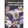 Beginner's Guide to Limit Hold'em door Byron Jacobs