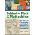 Behind the Mask of the Mattachine