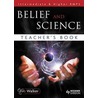 Belief And Science Teacher's Book door Joe Walker