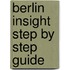 Berlin Insight Step By Step Guide