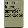 Best of Friends, Sampler Cookbook by Darlene Glantz Skees