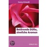 Betorende Dufte, Sinnliche Aromen door Georg Schwedt