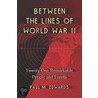 Between The Lines Of World War Ii door Paul M. Edwards