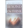 Beyond All You Could Ask Or Think by Ray Pritchard