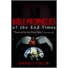 Bible Prophecies Of The End Times door Edward C. Ford Sr