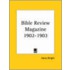 Bible Review Magazine (1902-1903)