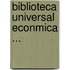Biblioteca Universal Econmica ...