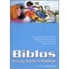 Biblos Primary Teacher's Handbook by Mark Brimicombe