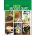 Big Green Book of Recycled Crafts