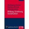 Bildung, Erziehung, Sozialisation door Wolfgang Hörner