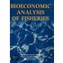 Bioeconomic Analysis of Fisheries
