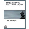 Birds And Poets With Other Papers door John Burroughs