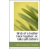 Birds Of A Feather Flock Together door Felix Gregory De Fontaine