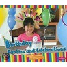 Birthday Parties and Celebrations door Sarah L. Schuette