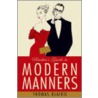 Blaikie's Guide To Modern Manners door Thomas Blaikie