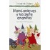 Blancanieves y Los Siete Enanitos