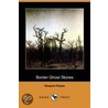 Border Ghost Stories (Dodo Press) door Howard Pease