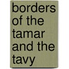 Borders of the Tamar and the Tavy door Robert Southey