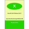 Boswell's Life Of Johnson Vol. Iv door Professor James Boswell