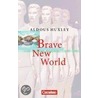 Brave New World. Ab 11. Schuljahr by Aldous Huxley