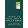 Bridge Odds For Practical Players door Michael Glauert