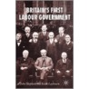 Britain's First Labour Government door Keith Laybourn