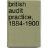 British Audit Practice, 1884-1900