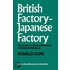 British Factory -Japanese Factory