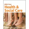 Btec First Health And Social Care door Mary Anne Crittenden